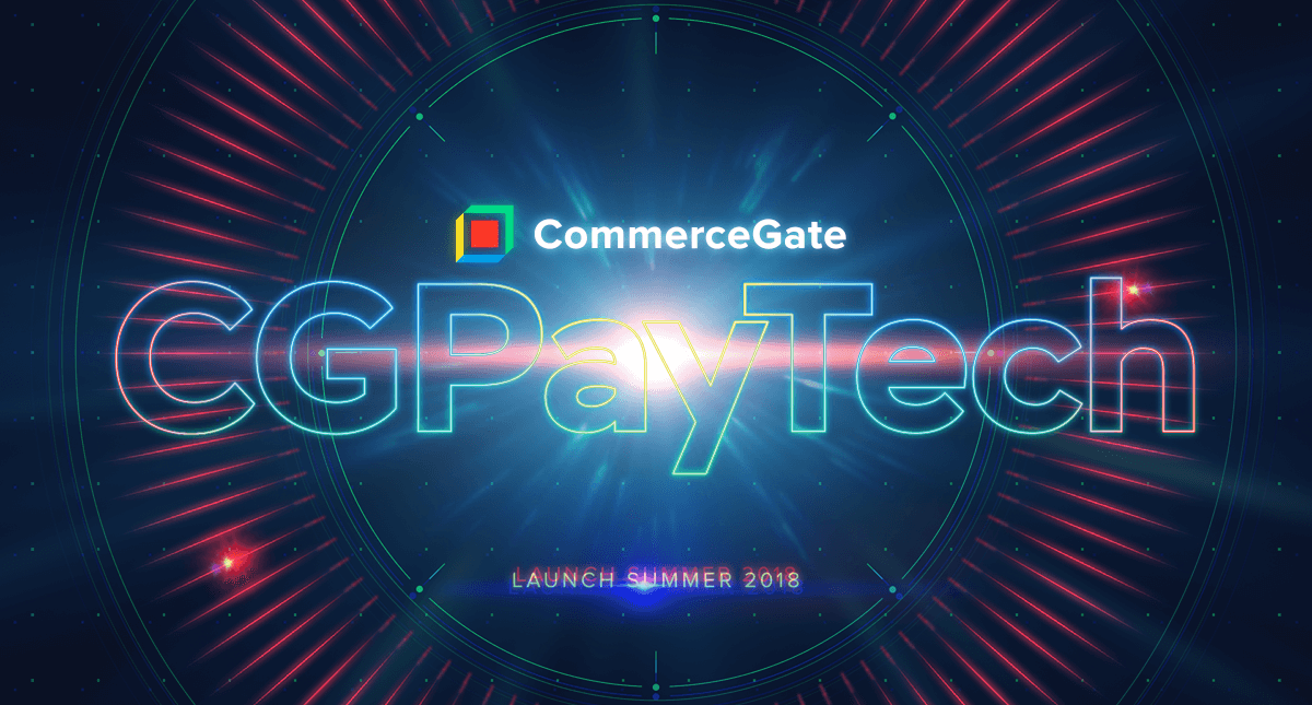 2018-CGPayTech-announcement - CommerceGate.com