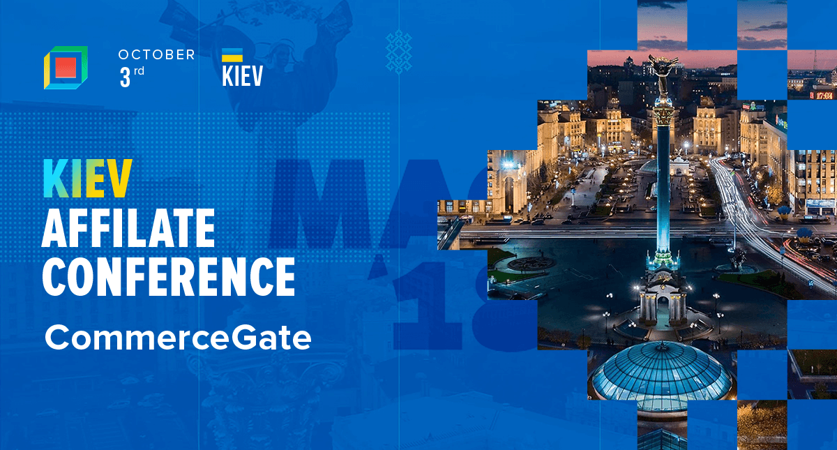 2018 Kyiv Affiliate Conference - CommerceGate.com